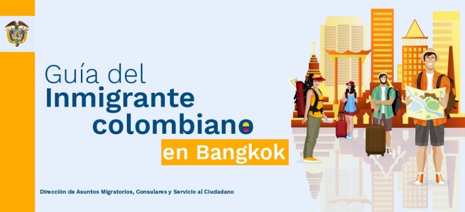 Guía del inmigrante colombiano en Bangkok
